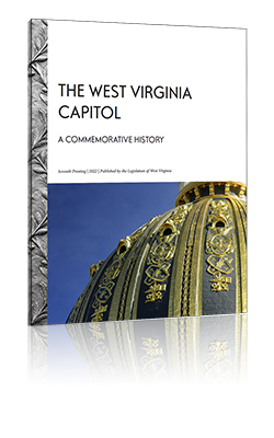 A Commemorative History of the West Virginia Capitol